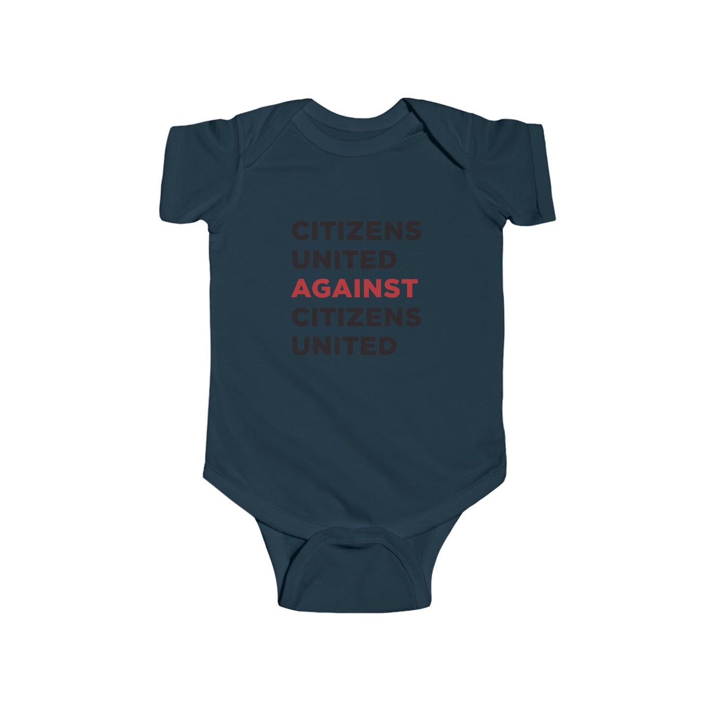 Infant Bodysuit - Citizens United Against Citizens United - Free Oppression