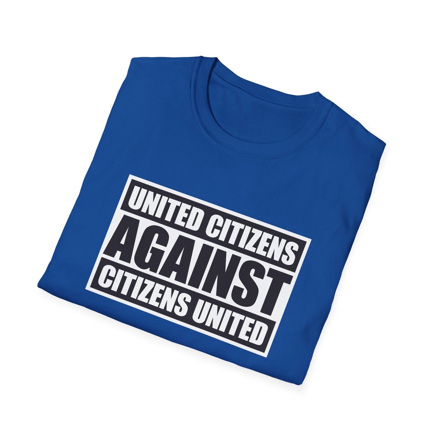 United Citizens Against Citizens United - T-Shirt