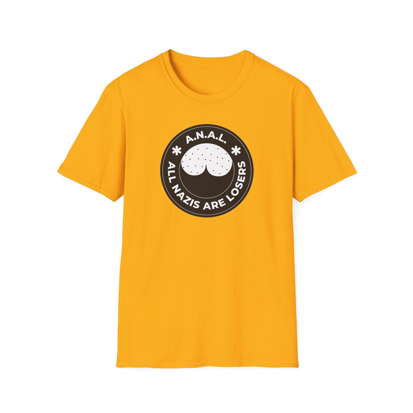 All Nazis Are Losers A.N.A.L. T-shirt