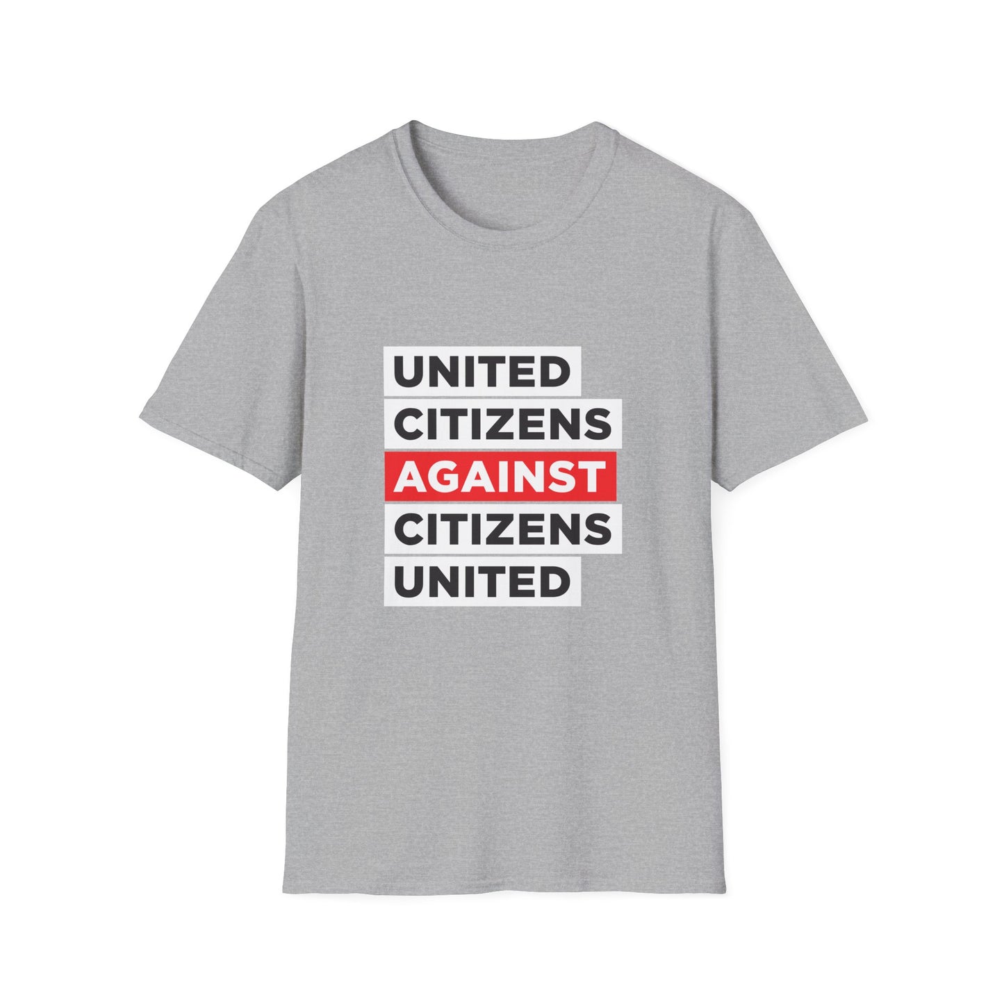 United Citizens Against Citizens United 03 - T-Shirt - Free Oppression