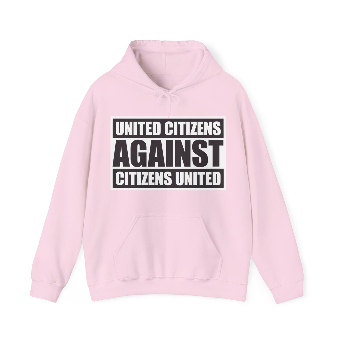 United Citizens Against Citizens United - Hoodie