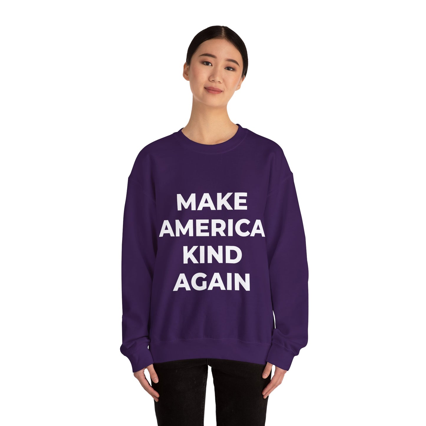 Make America Kind Again - Sweatshirt
