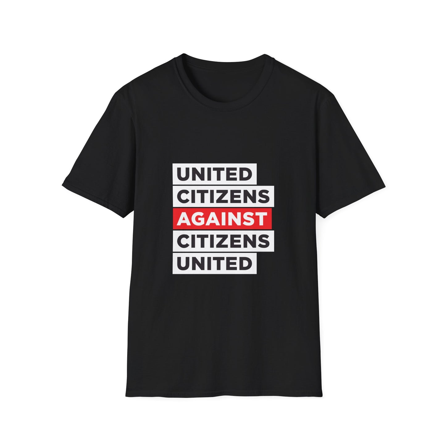 United Citizens Against Citizens United - T-Shirt