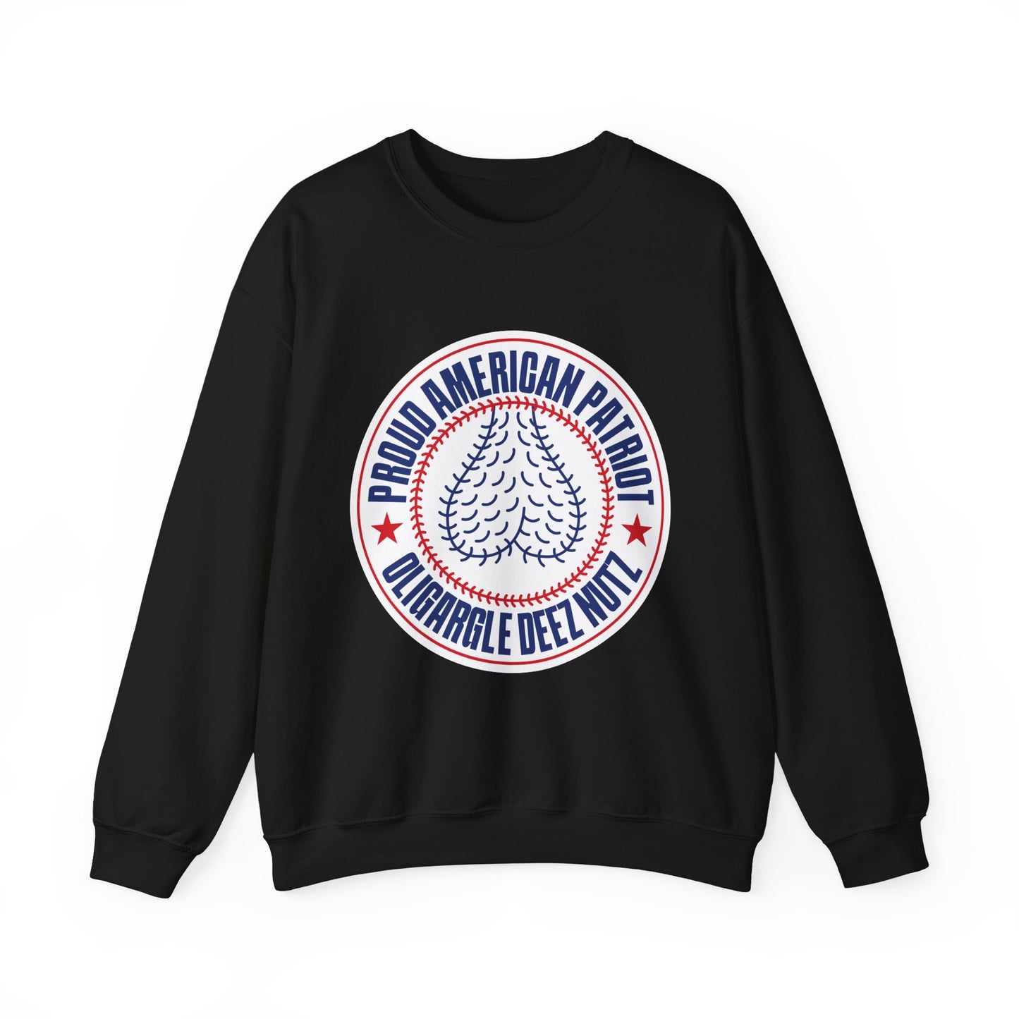 Proud American Patriot Oligargle Deez Nutz - Sweatshirt