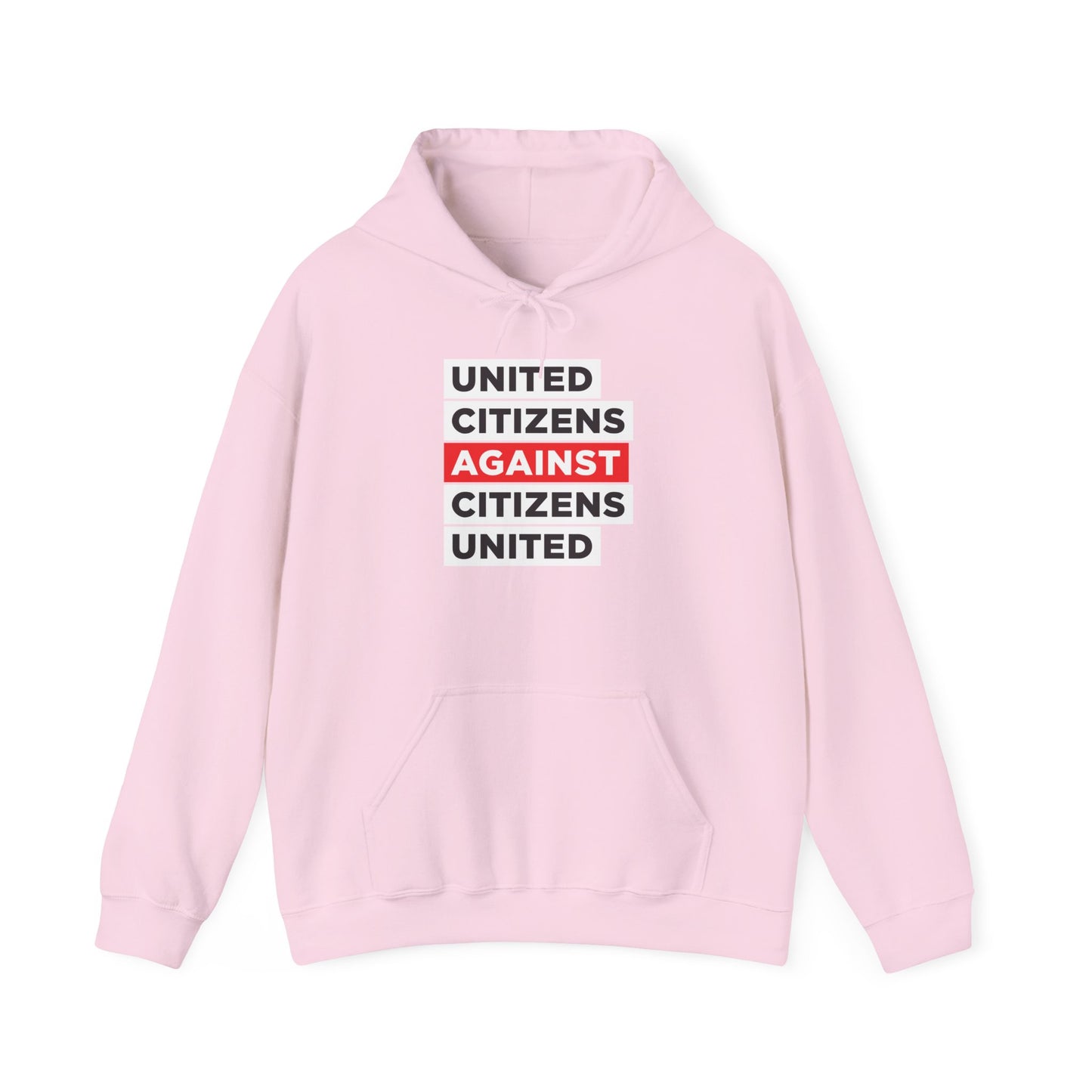 United Citizens Against Citizens United - Hoodie - Free Oppression