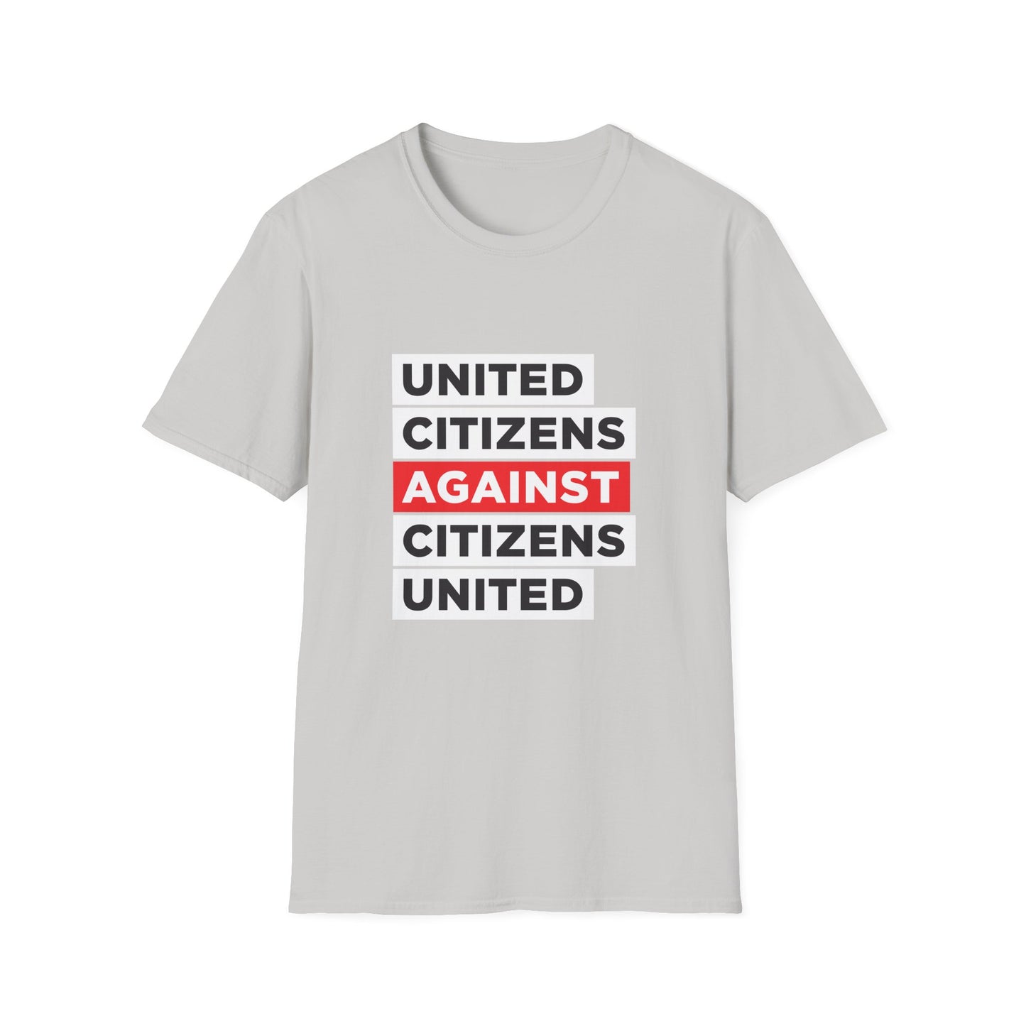 United Citizens Against Citizens United 03 - T-Shirt - Free Oppression