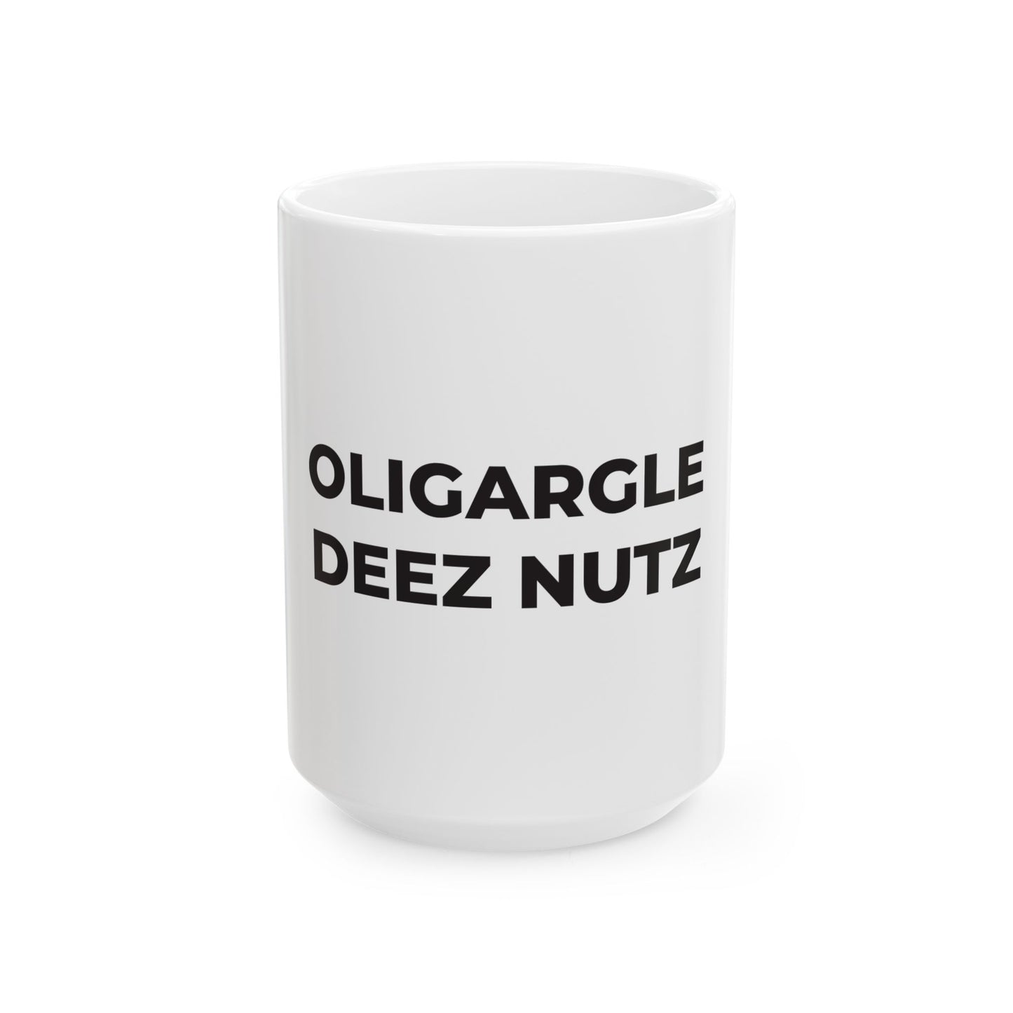 Ceramic Mug - Oligargle Deez Nutz - Free Oppression