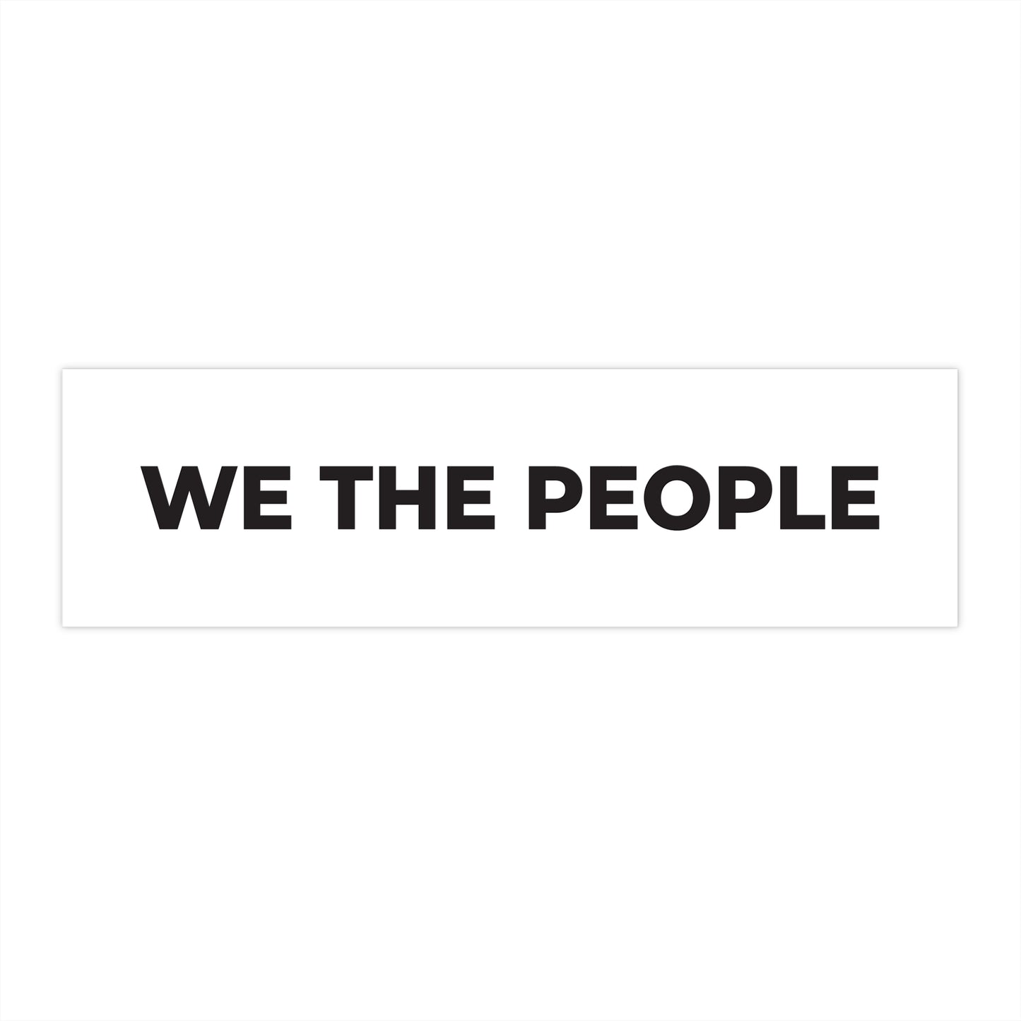 Bumper Stickers - We The People - Free Oppression