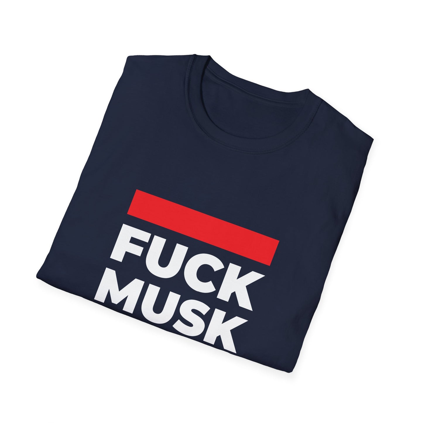 Fuck Musk - T-Shirt