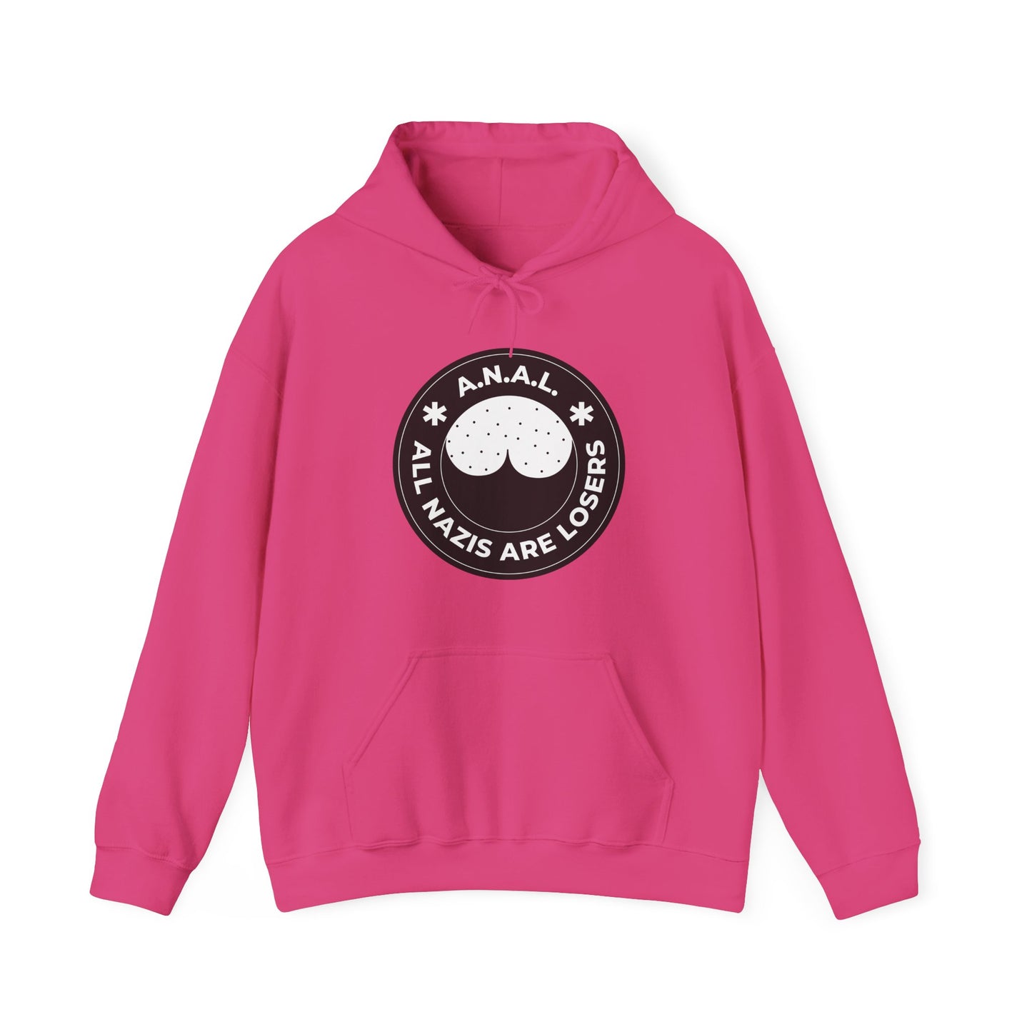 All Nazis Are Losers A.N.A.L. - Hoodie