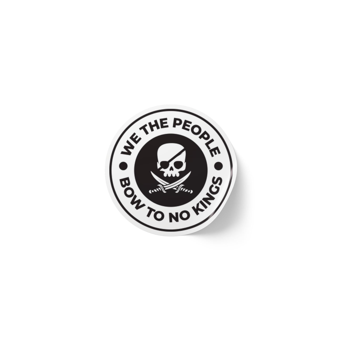 We The People Bow To No Kings Round Sticker Label Rolls