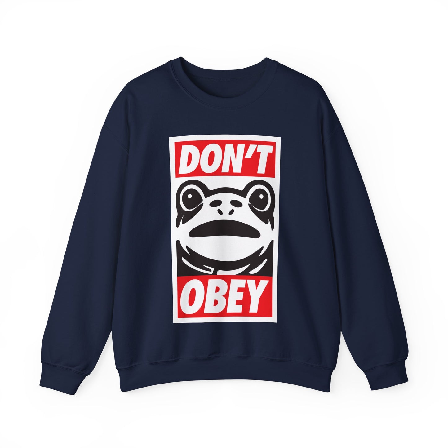 Don't Obey - Sweatshirt