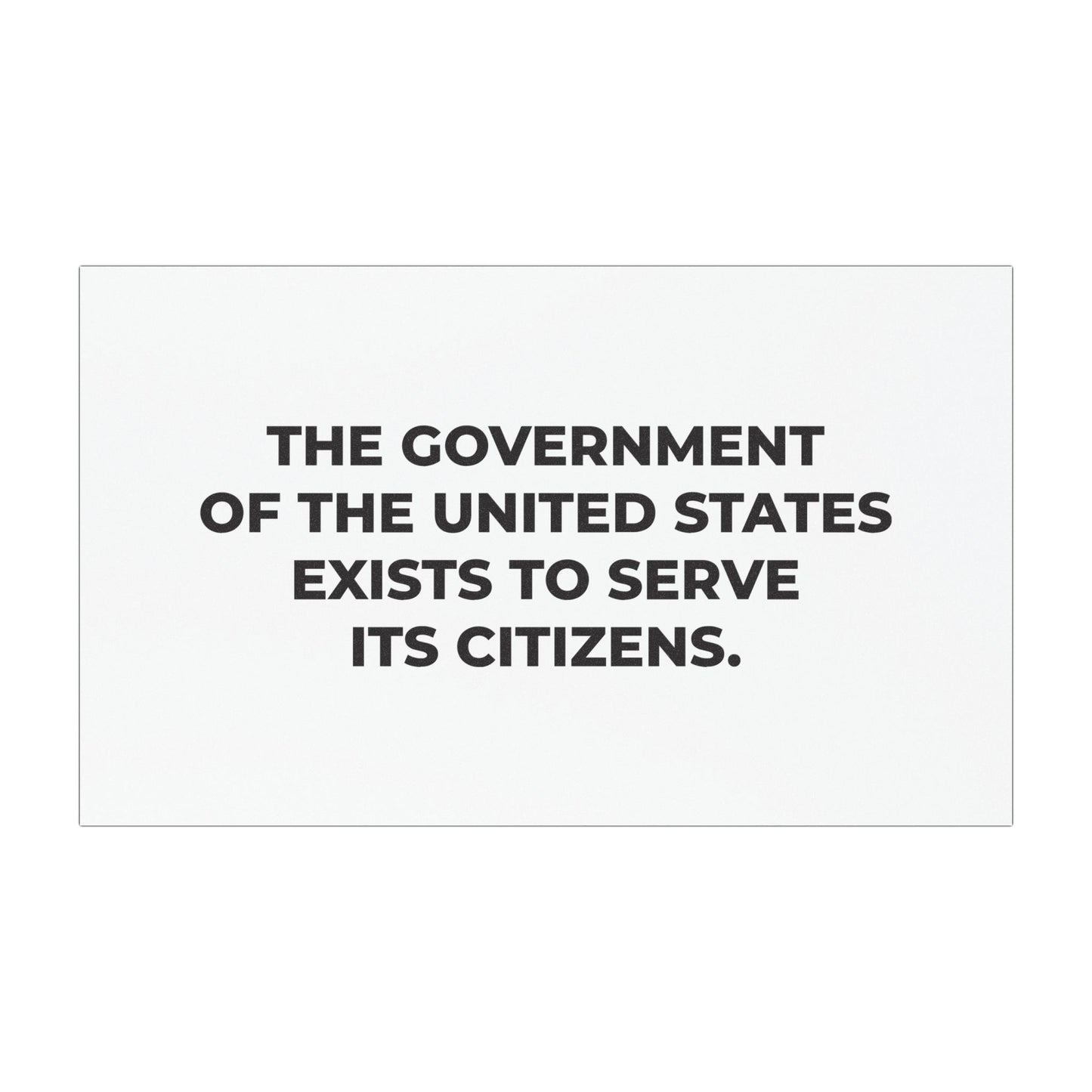 Car Magnet - The government of the United States exists to serve its citizens - Free Oppression