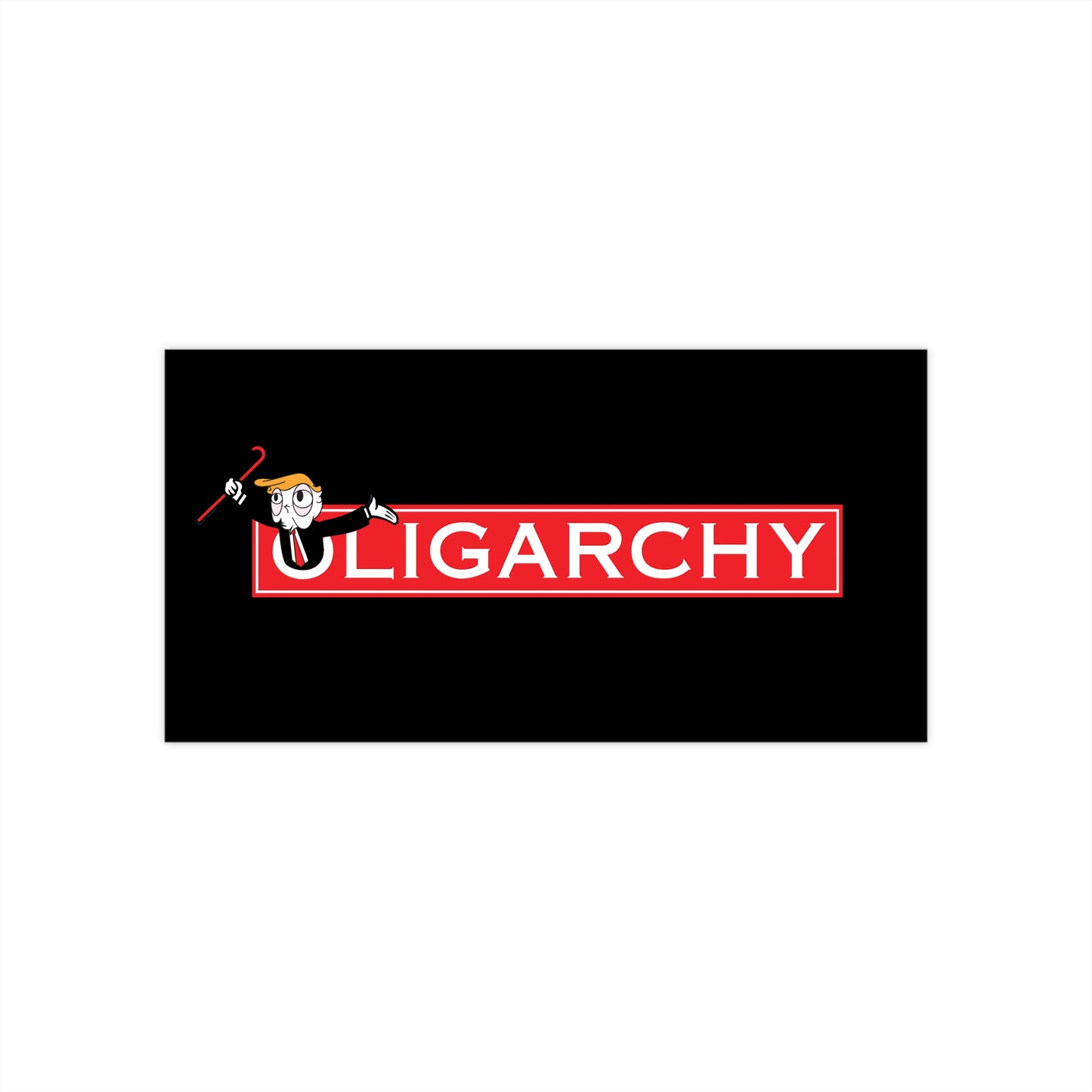 Oligarchy - Bumper Stickers - Free Oppression