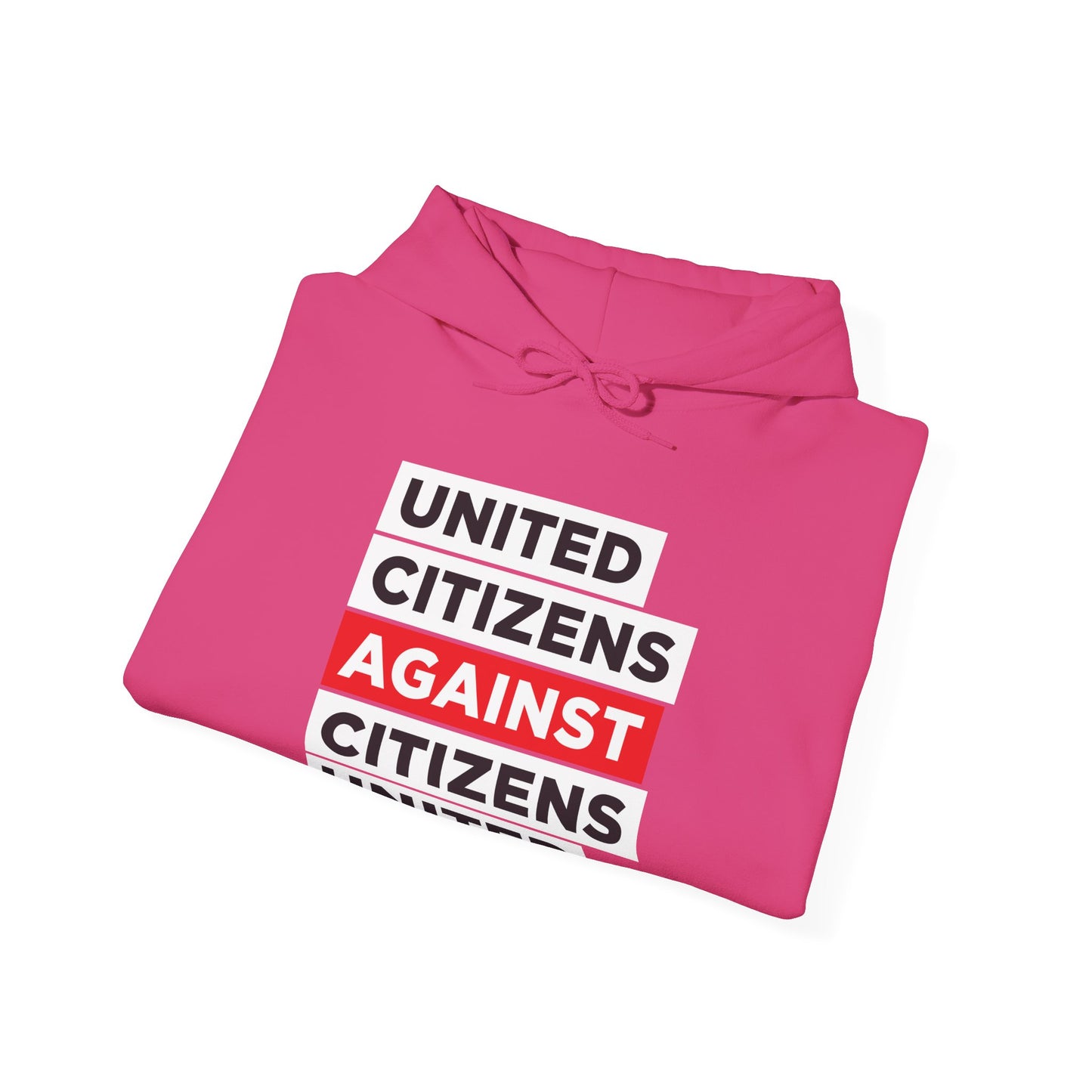 United Citizens Against Citizens United - Hoodie