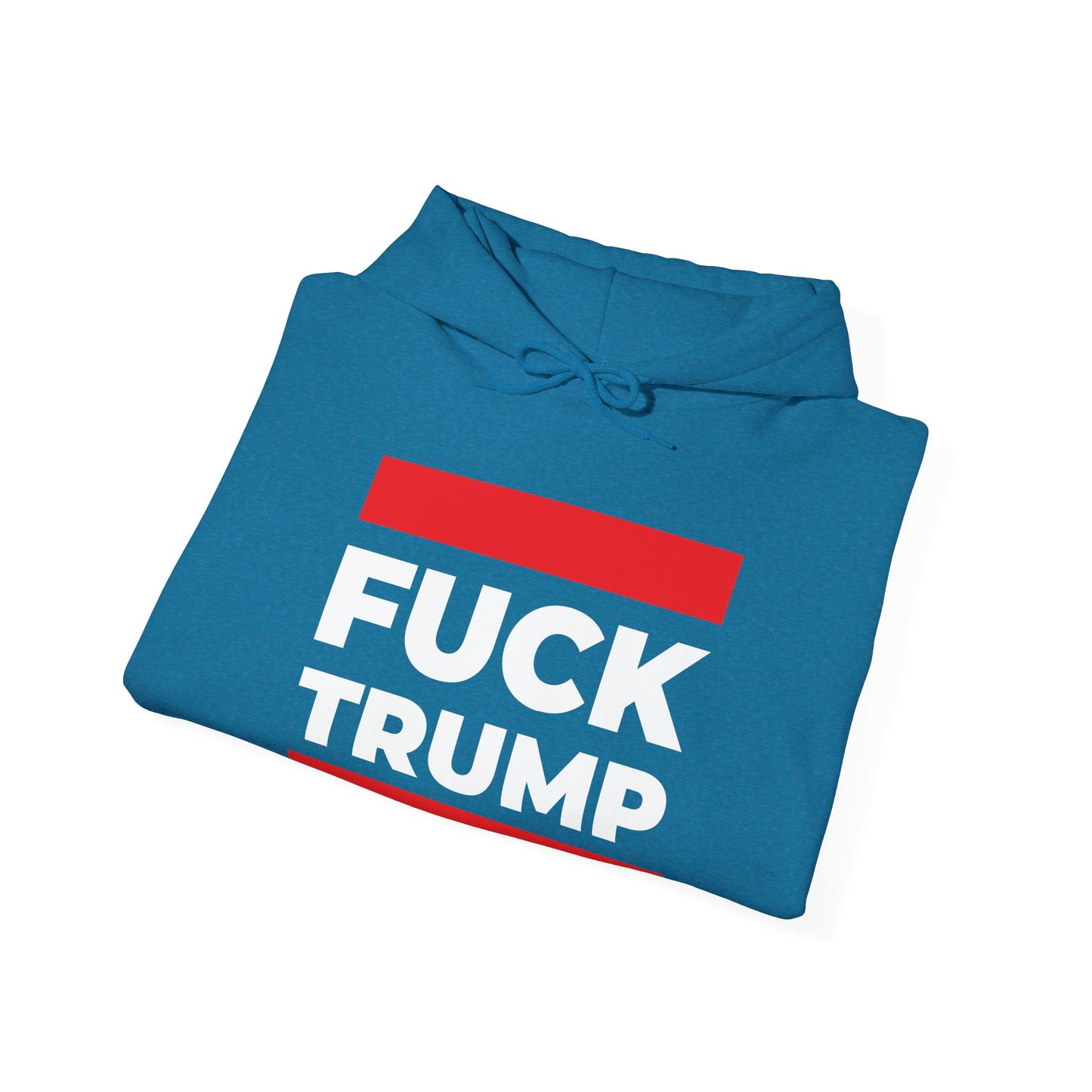 Fuck Trump - Hoodie