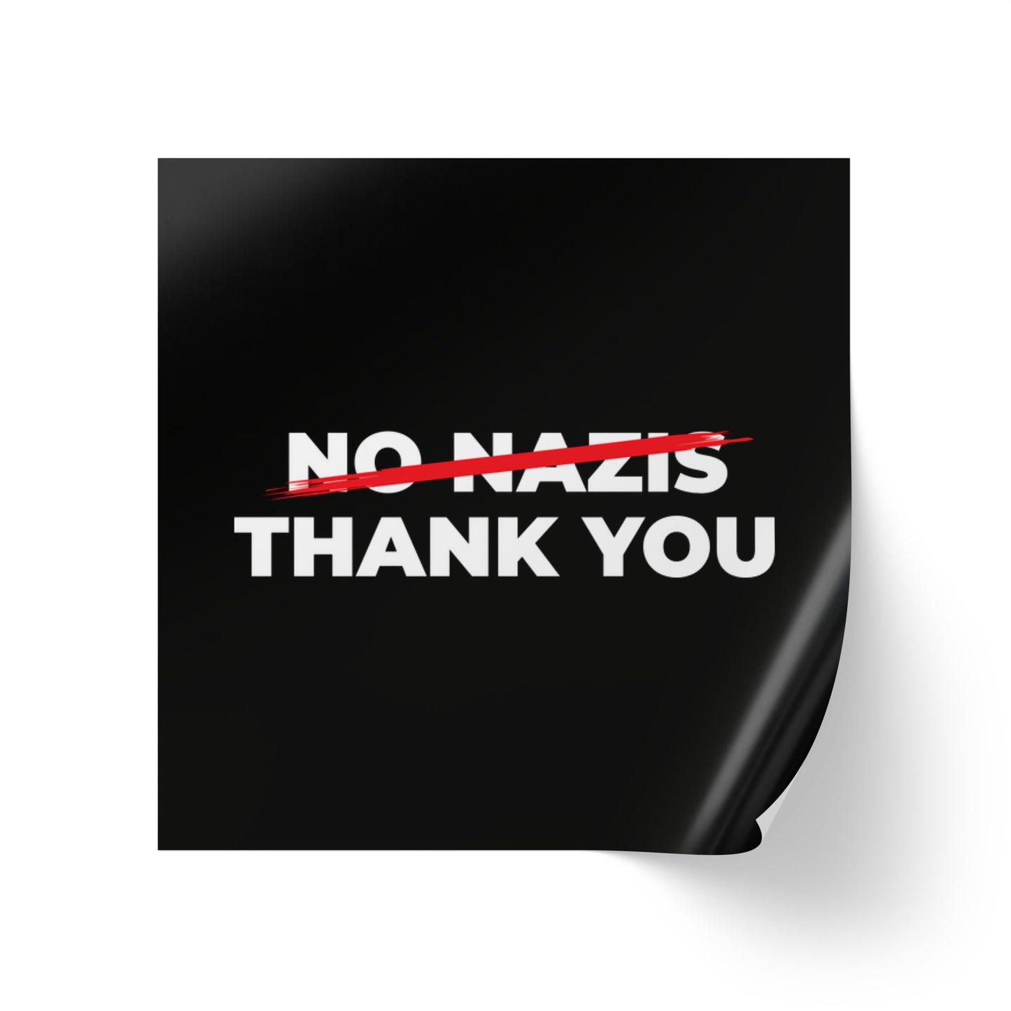 No Nazis Thank You - Sticker Rolls