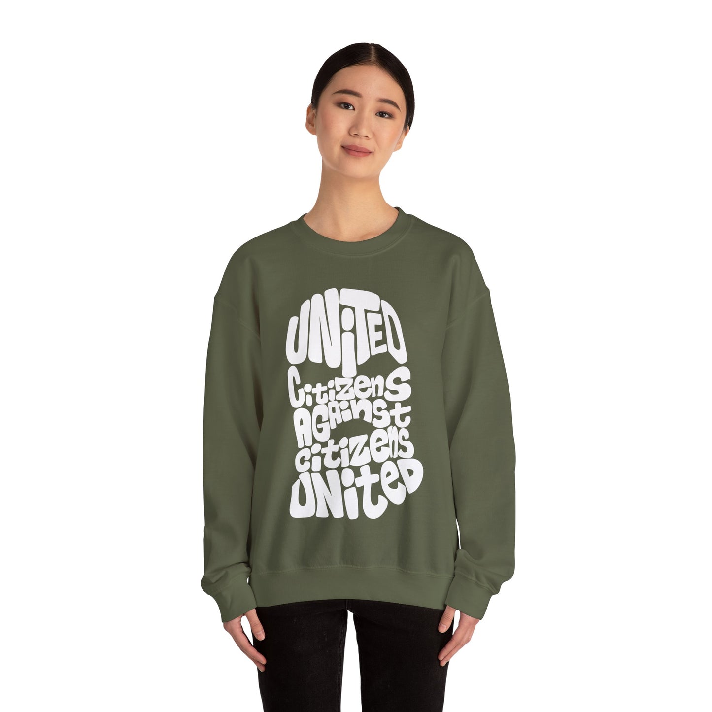United Citizens Against Citizens United - Sweatshirt