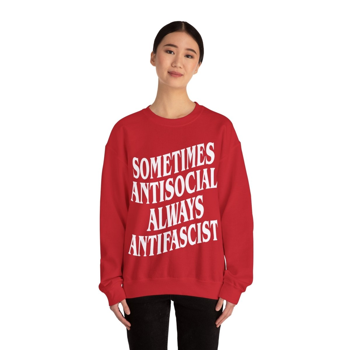 Free Oppression - Sweatshirt - Sometimes Antisocial, Always Antifascist – Activist Sweatshirt