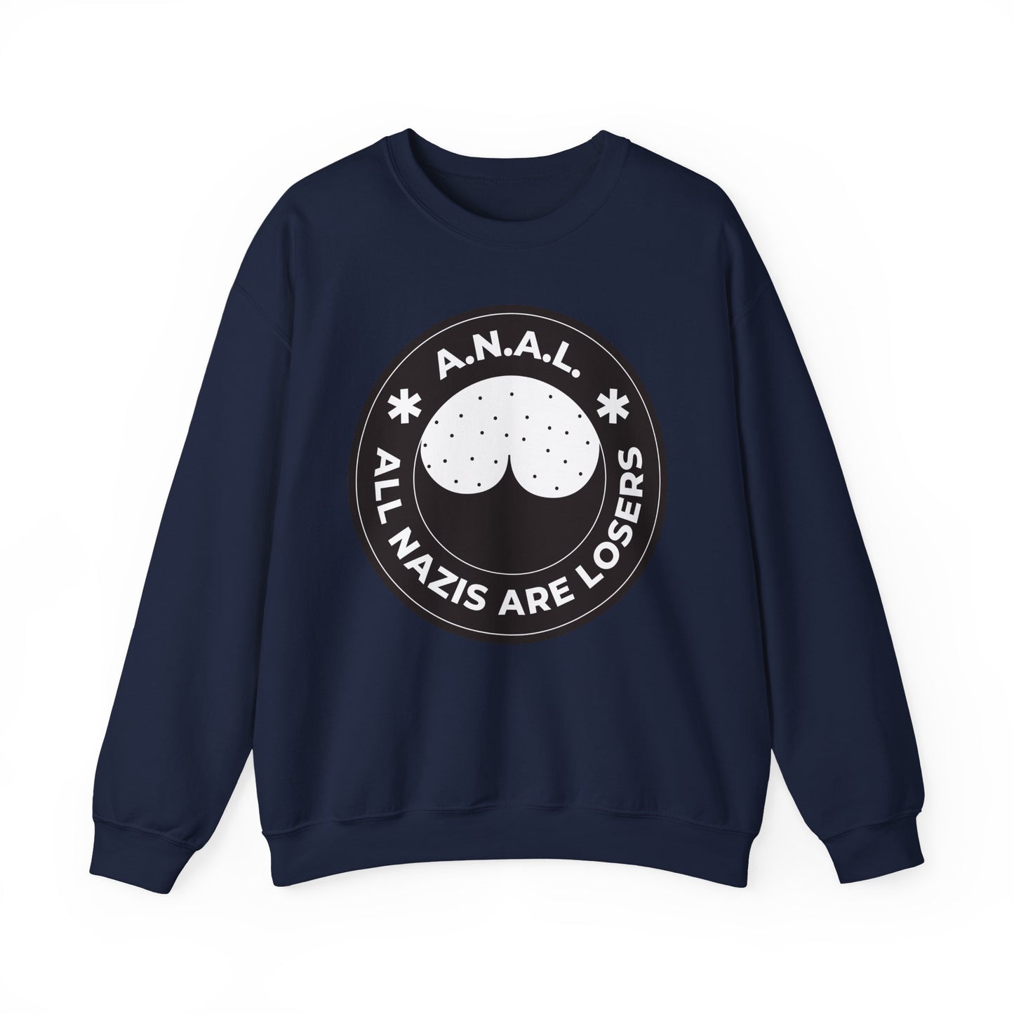 All Nazis Are Losers - Sweatshirt