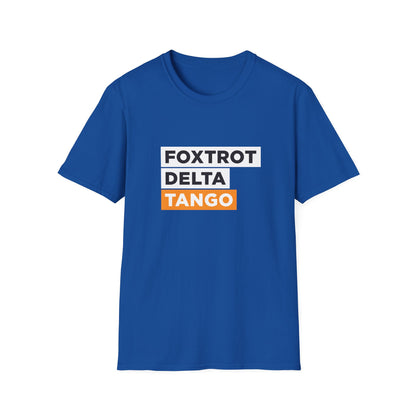 Foxtrot Delta Tango – FDT Protest T-Shirt