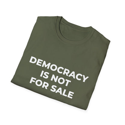 La démocratie n'est pas à vendre - T-shirt