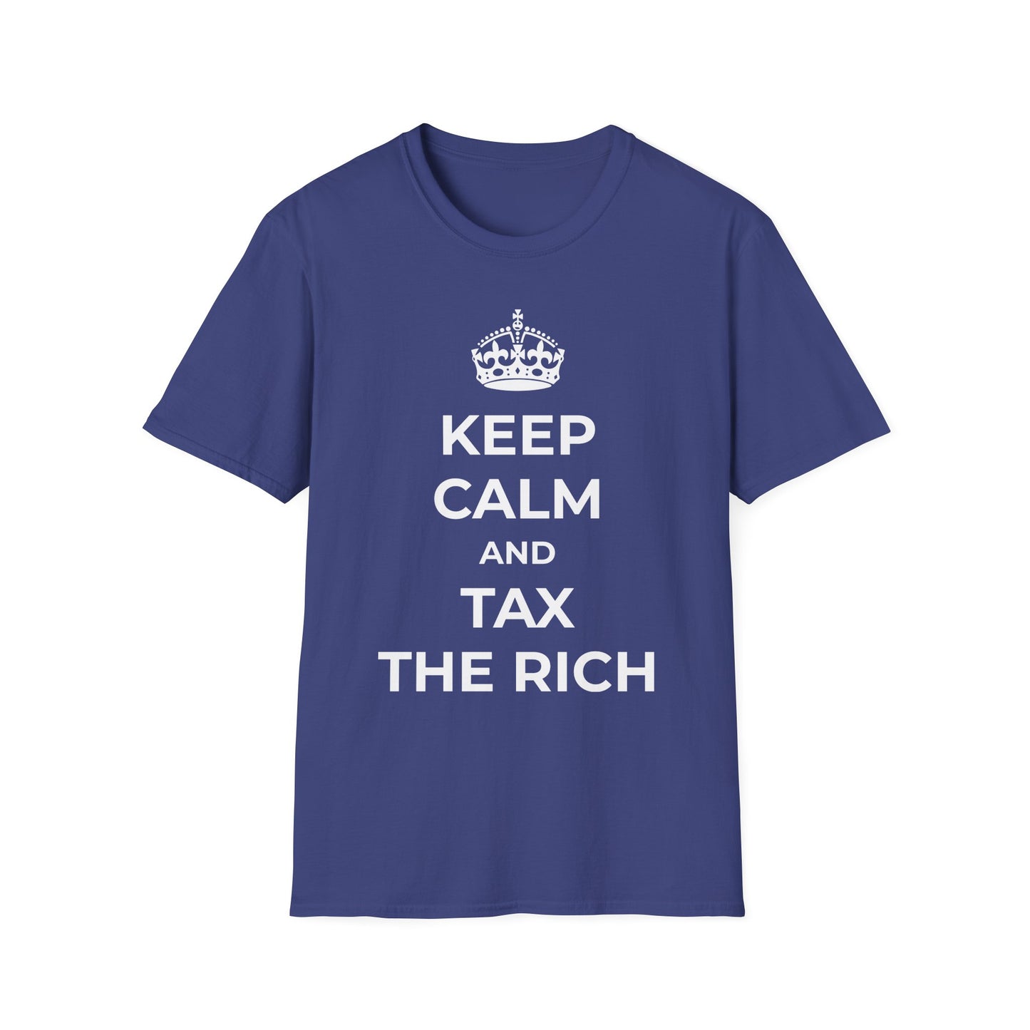 T-shirt « Gardez votre calme et taxez les riches »