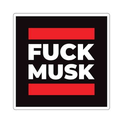 Fuck Musk - Square Stickers - Free Oppression
