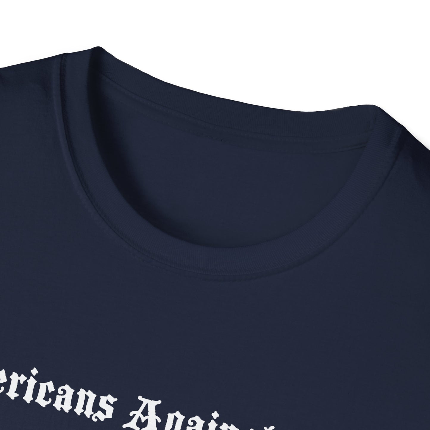 Americans Against Nazis – Anti-Fascist & Pro-Freedom T-Shirt