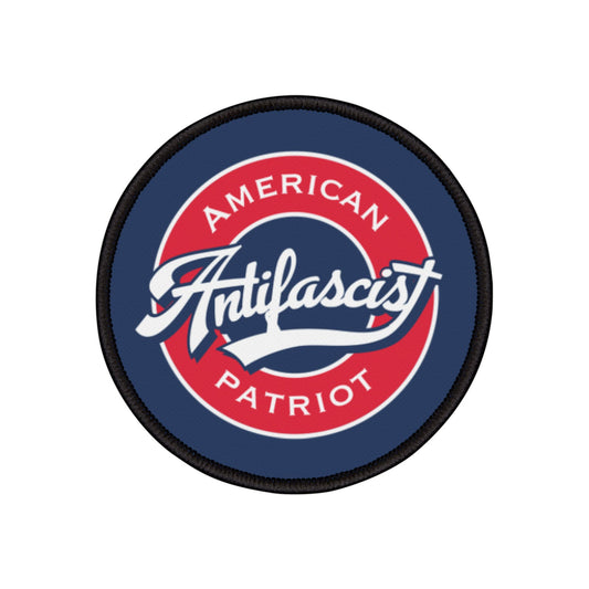 Antifascist American Patriot - Iron On Patch - Anti Fascist Embroidered Patch