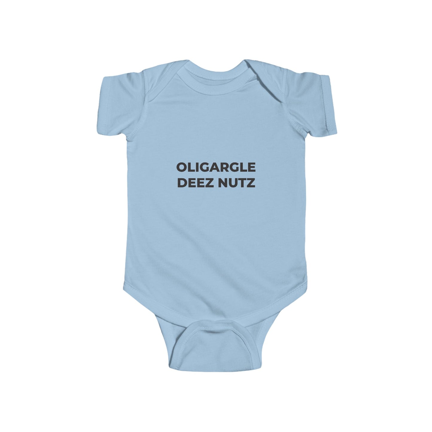 Infant Bodysuit - Oligargle Deez Nutz - Free Oppression