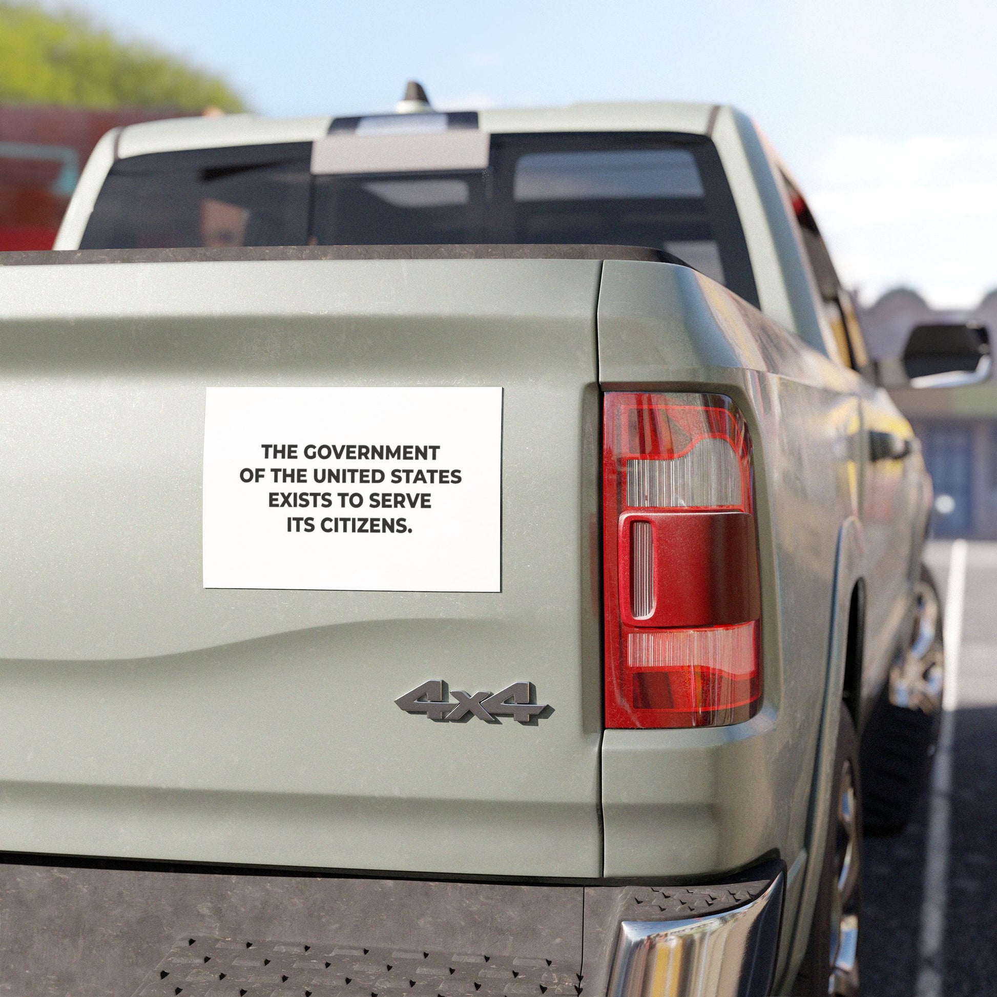 Car Magnet - The government of the United States exists to serve its citizens - Free Oppression