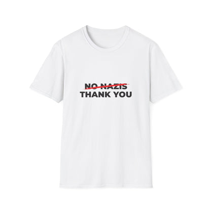 Nazis No Thanks – Anti-Fascist & Anti-Hate Protest T-Shirt