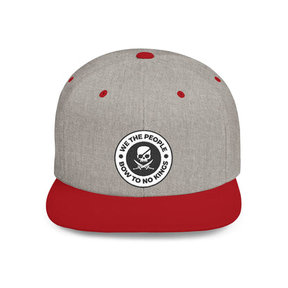 We The People Bow To No Kings – Flat Bill Snapback Hat