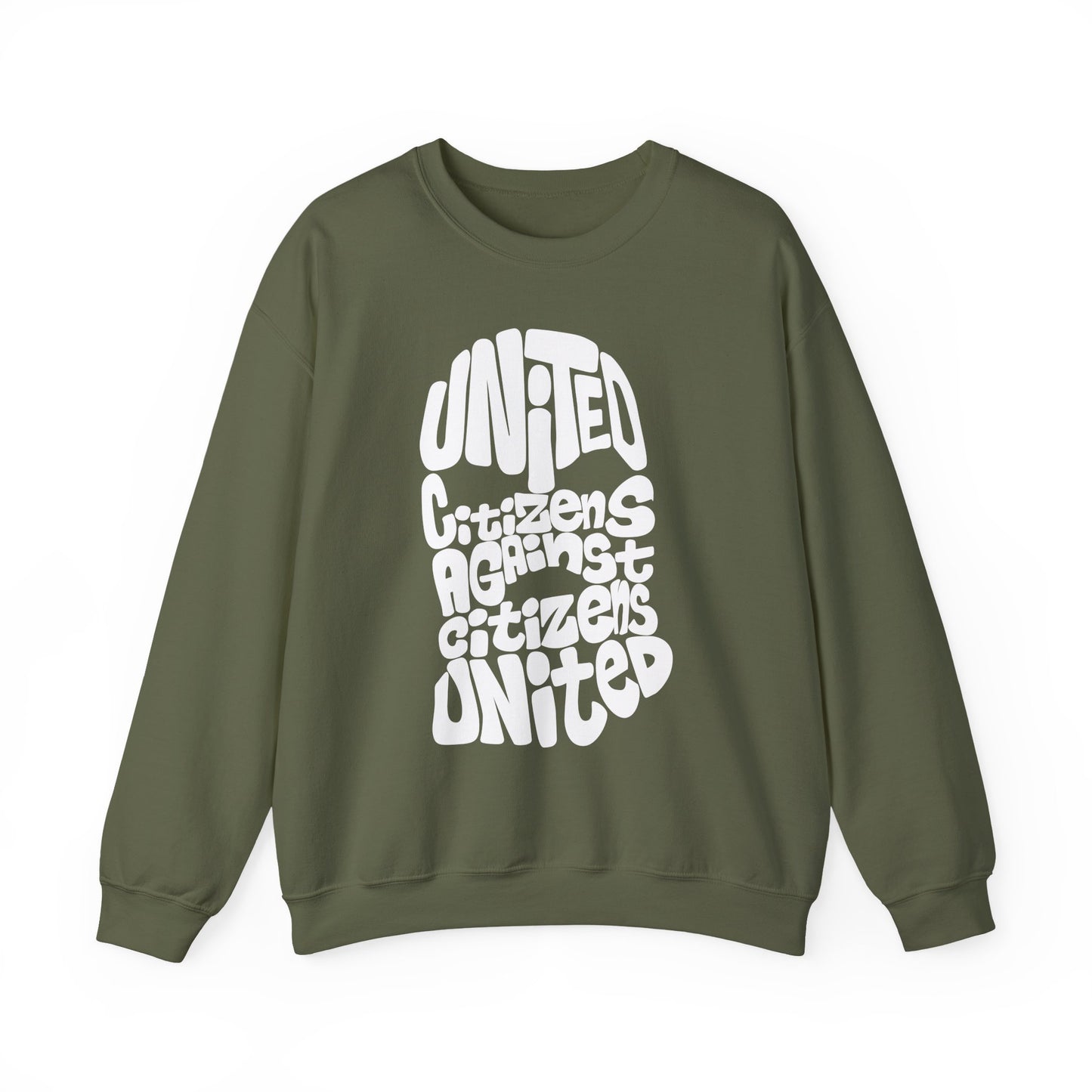 United Citizens Against Citizens United - Sweatshirt