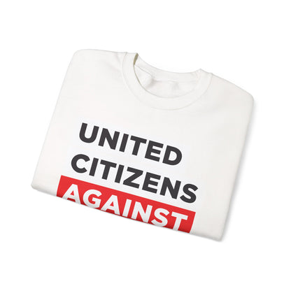 United Citizens Against Citizens United - Sweatshirt