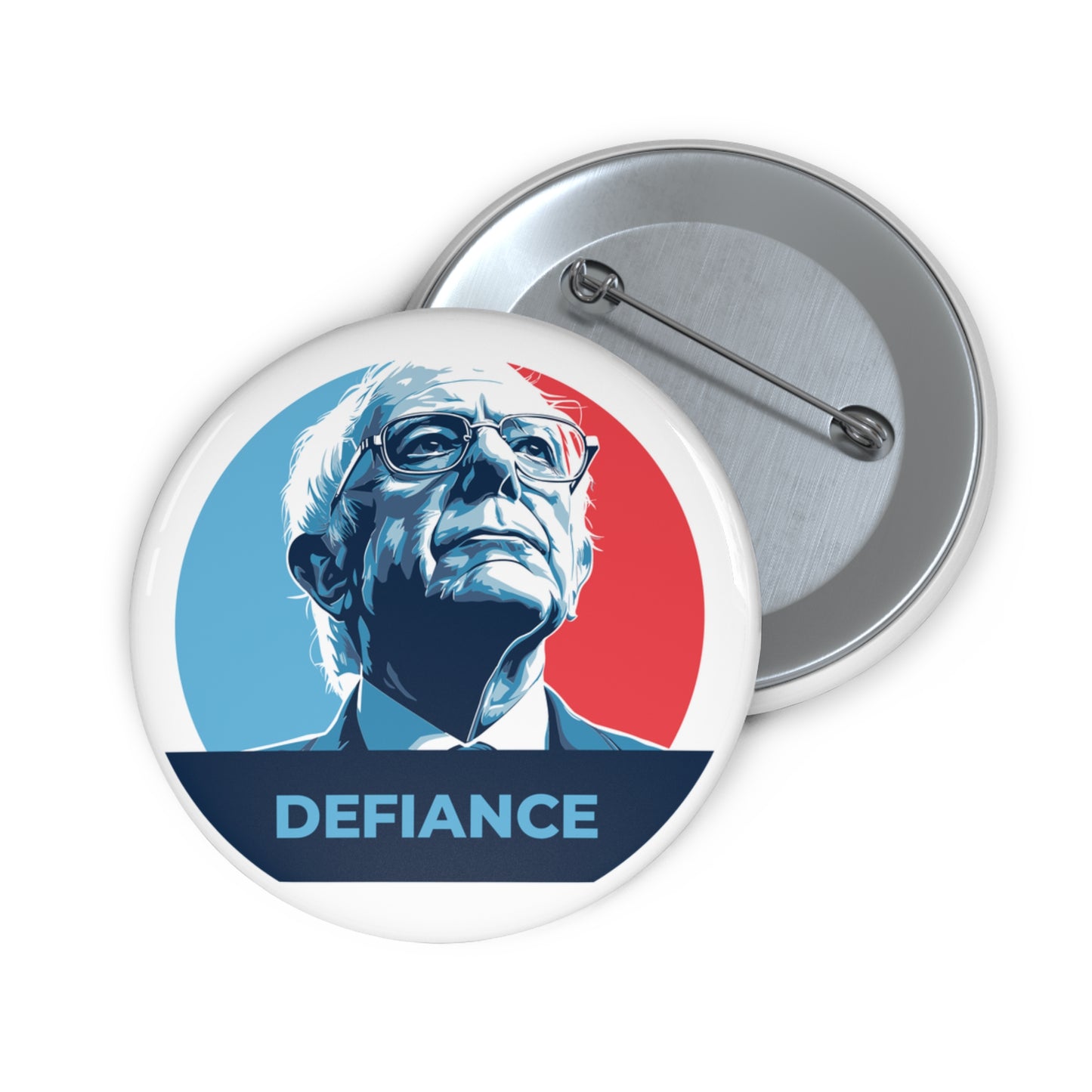 Bernie Sanders Defiance - Pin Button