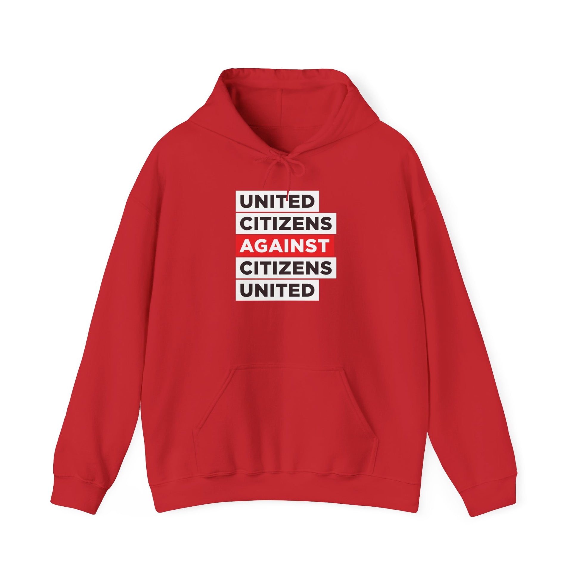 United Citizens Against Citizens United - Hoodie - Free Oppression