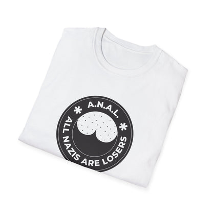 All Nazis Are Losers A.N.A.L. T-shirt