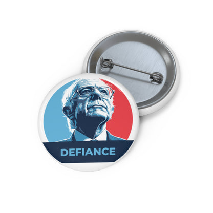 Bernie Sanders Defiance - Pin Button