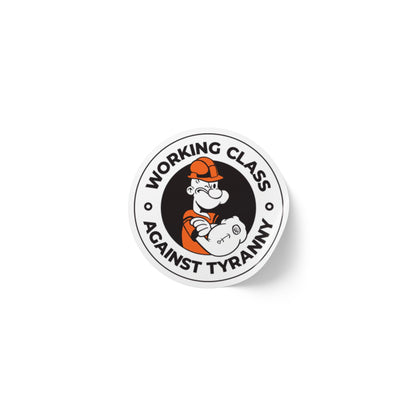 Working Class Against Tyranny – Round Sticker Roll