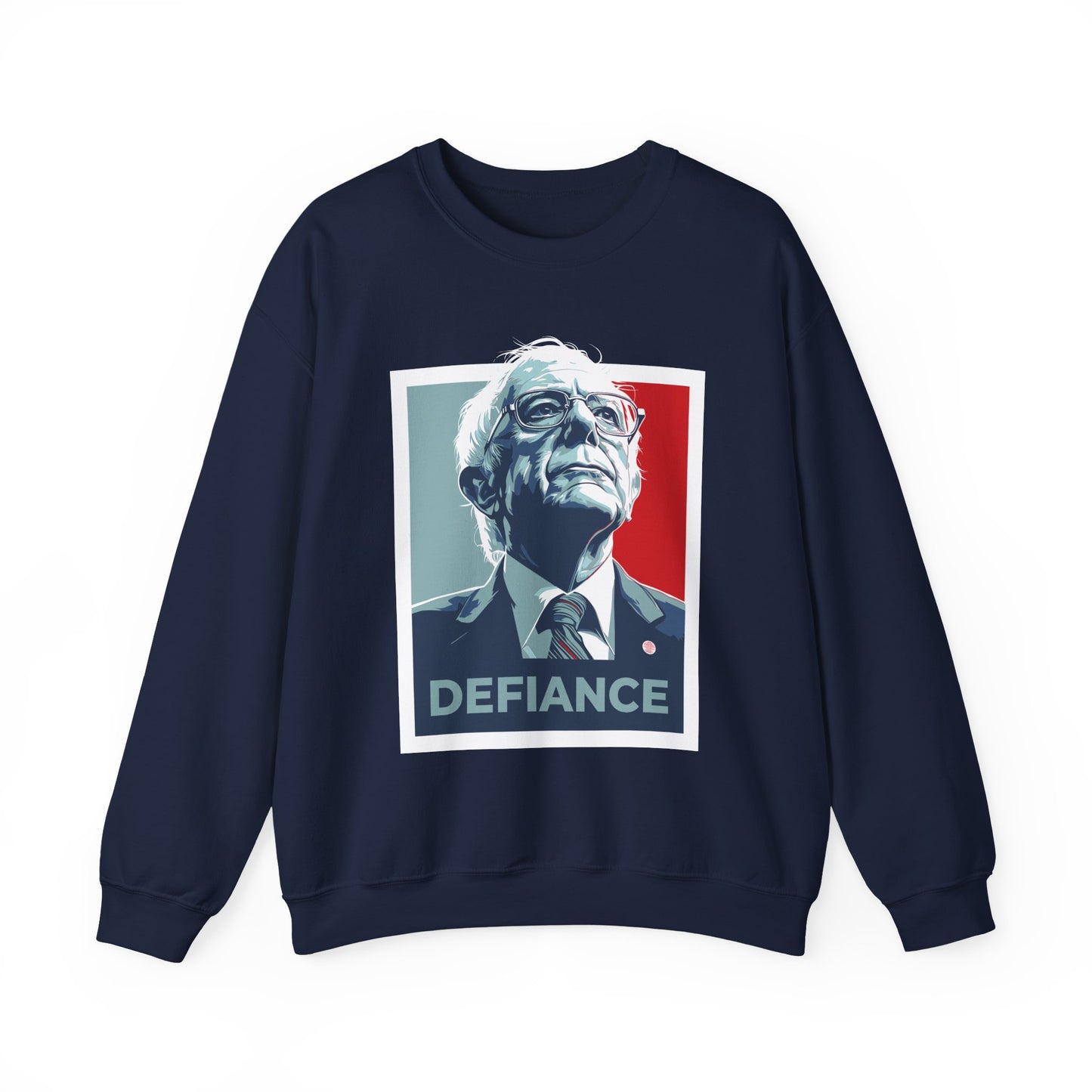 Bernie Sanders Defiance - Sweatshirt