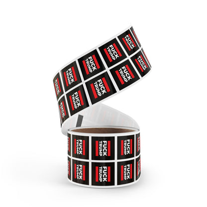 Fuck Trump - Sticker Rolls - Antifascist No Kings Protest Decal