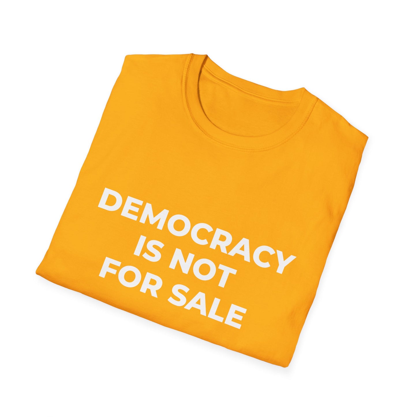 La démocratie n'est pas à vendre - T-shirt
