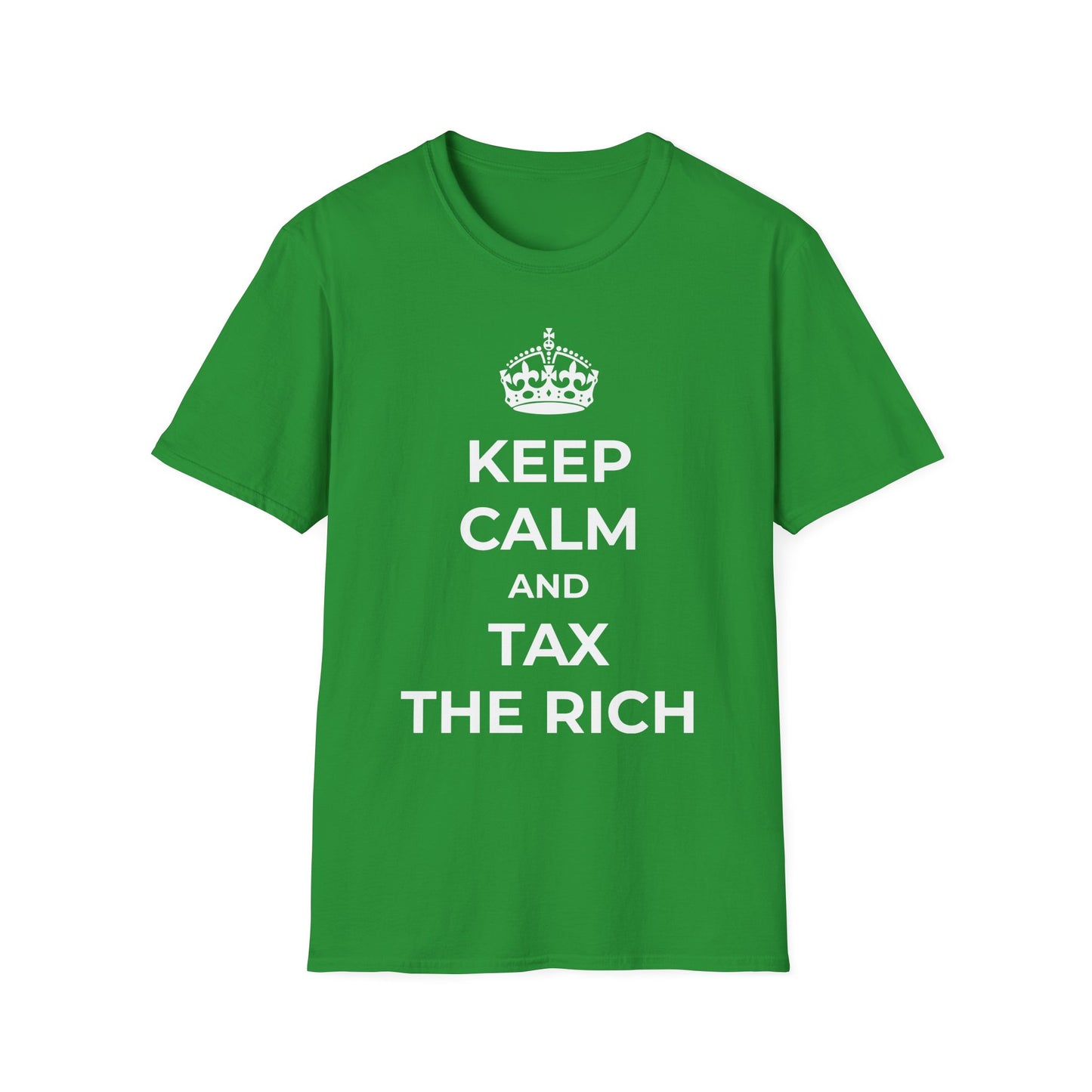 T-shirt « Gardez votre calme et taxez les riches »
