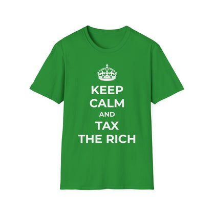 T-shirt « Gardez votre calme et taxez les riches »
