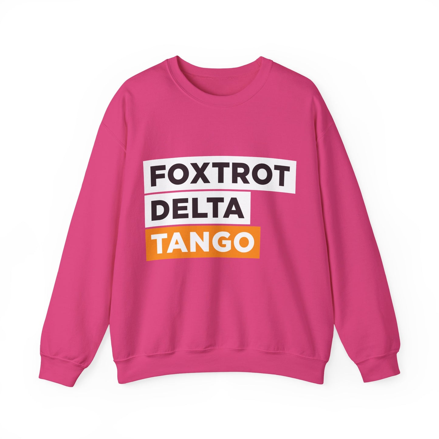 Foxtrot Delta Tango FDT Protest Code – Pro-Democracy Sweatshirt