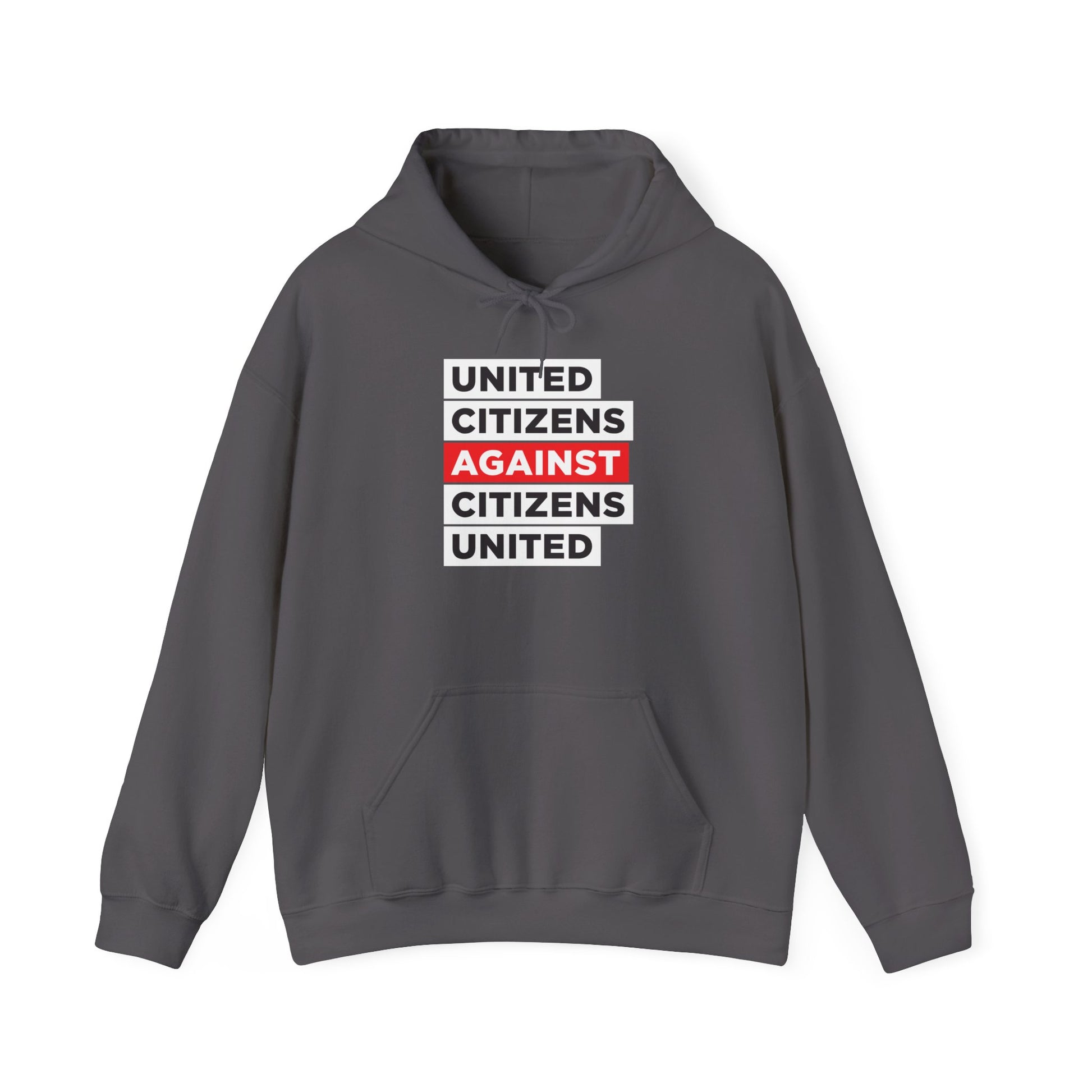 United Citizens Against Citizens United - Hoodie - Free Oppression