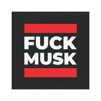 Fuck Musk - Car Magnet