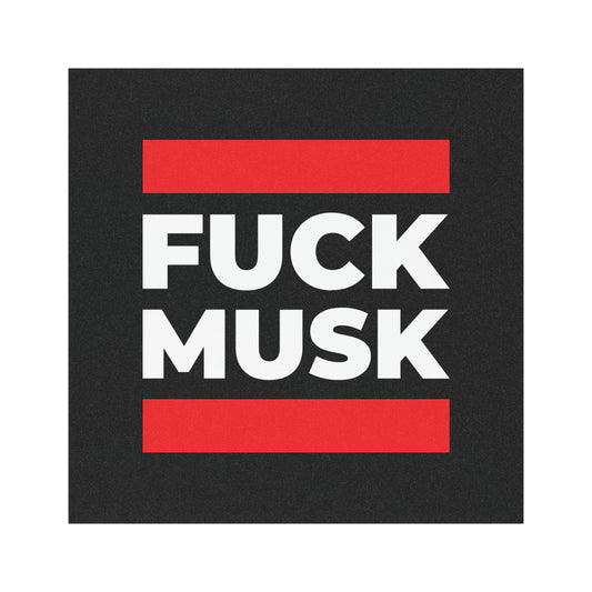 Fuck Musk - Car Magnet